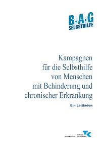 Titel des Leitfadens "Kampagnen für die Selbsthilfe von Menschen mit Behinderung und chronischer Erkrankung"